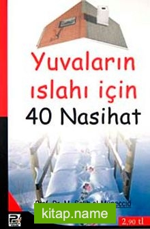 Yuvaların Islahı İçin 40 Nasihat