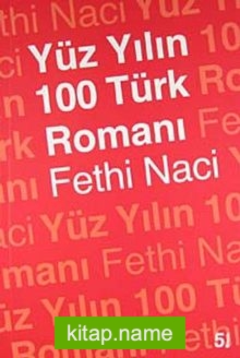 Yüz Yılın 100 Türk Romanı