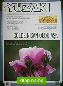 Yüzakı Aylık Edebiyat, Kültür, Sanat, Tarih ve Toplum Dergisi/Sayı:38 Yıl:2008