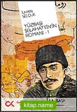 Yüzbaşı Selahattin’in Romanı (1-2 Cilt Takım)