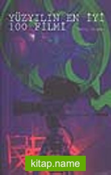 Yüzyılın En İyi 100 Filmi