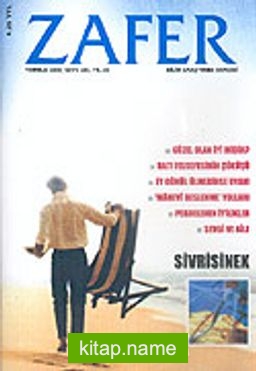 Zafer Bilim Araştırma Dergisi Temmuz 2005 Sayı: 343