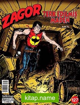 Zagor Sayı:127 Terk Edilmiş Maden