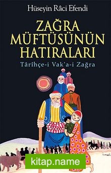 Zağra Müftüsünün Hatıraları