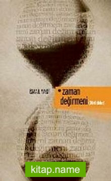 Zaman Değirmeni