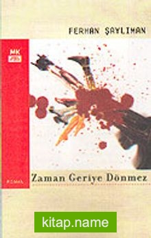 Zaman Geriye Dönmez