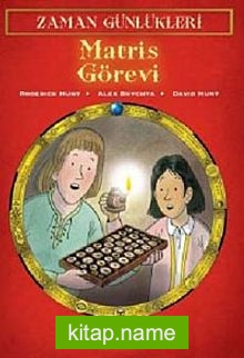 Zaman Günlükleri 4 – Matris Görevi