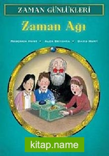 Zaman Günlükleri 6 –  Zaman Ağı