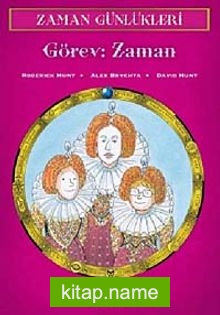 Zaman Günlükleri 9 – Görev: Zaman