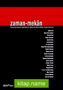 Zaman – Mekan