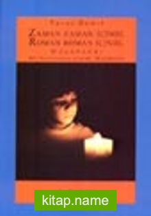 Zaman Zaman İçinde Roman Roman İçinde: Müşahedat Bir Üstkurmaca Olarak Müşahedat