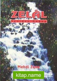 Zelal  yeniden Doğuş