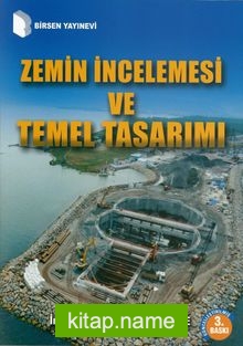 Zemin İncelemesi ve Temel Tasarımı