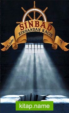 Zindandan Kaçış / Sinbad -7