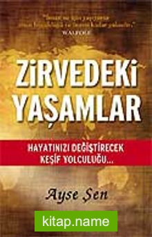 Zirvedeki Yaşamlar