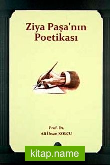 Ziya Paşa’nın Poetikası