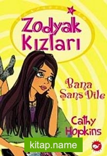 Zodyak Kızları 1 – Bana Şans Dile