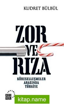 Zor ve Rıza