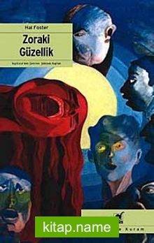 Zoraki Güzellik