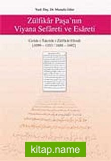 Zülfikar Paşa’nın Viyana Sefareti ve Esareti (9-D-7 )