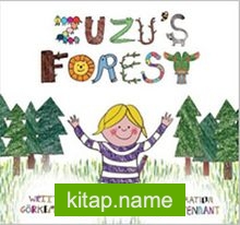 Zuzu’s Forest