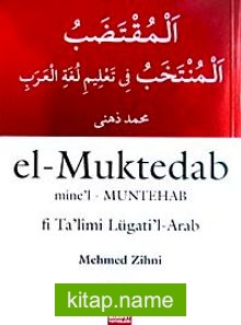 el-Muntehab mine’l-Muntehab Sarf ve Nahiv Kaidelerinin Uygulama Kitabı
