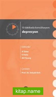 10 Dakikada Konsültasyon Depresyon