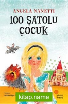 100 Şatolu Çocuk