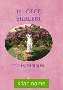 101 Gece Aşk Şiirleri