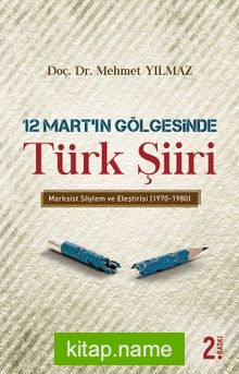 12 Mart’ın Gölgesinde Türk Şiiri