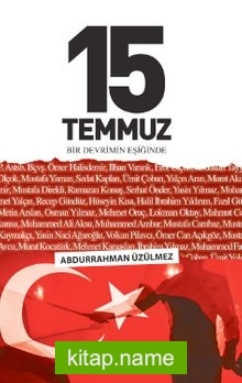 15 Temmuz Bir Devrimin Eşiğinde