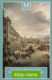 18. Yüzyıl Britanya’sında Aydınlanma ve Sosyalleşme