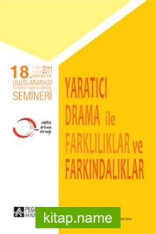 18.Uluslararası Eğitimde Yaratıcı Drama Semineri