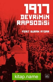 1917 Devrimin Rapsodisi