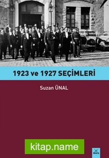 1923 ve 1927 Seçimleri