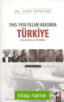 1945-1950 Yılları Arasında Türkiye (1-2)