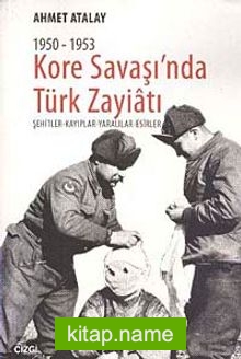 1950-1953 Kore Savaşı’nda Türk Zayiatı