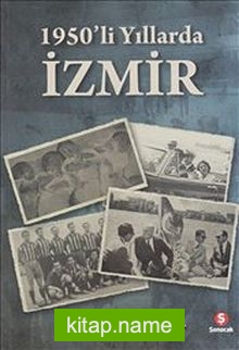 1950’li Yıllarda İzmir