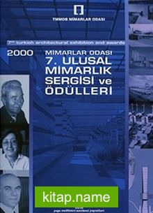 2000 Mimarlar Odası 7. Ulusal Mimarlık Sergisi ve Ödülleri