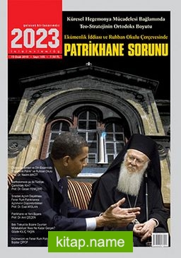 2023 Aylık Dergi Sayı:105 – 15 Ocak 2010