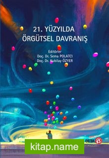 21. Yüzyılda Örgütsel Davranış