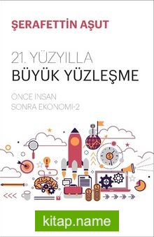 21. Yüzyılla Büyük Yüzleşme Önce İnsan Sonra Ekonomi 2