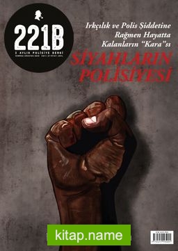 221B İki Aylık Polisiye Dergi Sayı:27 Temmuz – Ağustos 2020