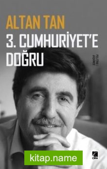 3. Cumhuriyete Doğru