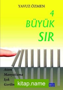 4 Büyük Sır  Atom, Manyetizma, Işık ve Gerilim