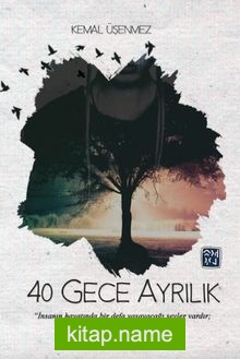 40 Gece Ayrılık