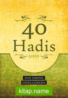 40 Hadis Şerhi