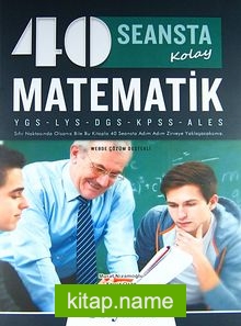 40 Seansta Kolay Matematik