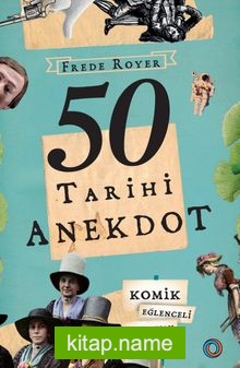 50 Tarihi Anekdot