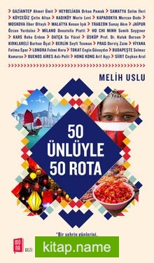 50 Ünlüyle 50 Rota